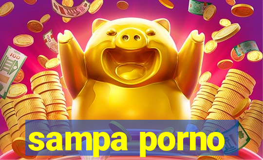 sampa porno